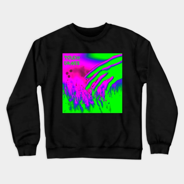 Touch Grass 02 Crewneck Sweatshirt by RAdesigns